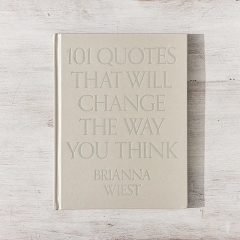 Thought Catalog 101 Quotes That Will Change the Way You Think - Table Book